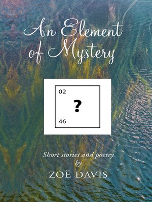 cover image of An Element of Mystery
